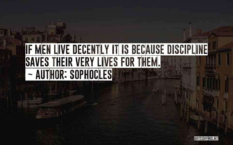 Live It Quotes By Sophocles