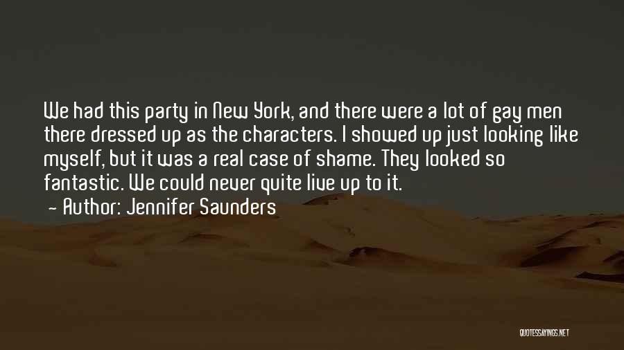 Live It Up Party Quotes By Jennifer Saunders