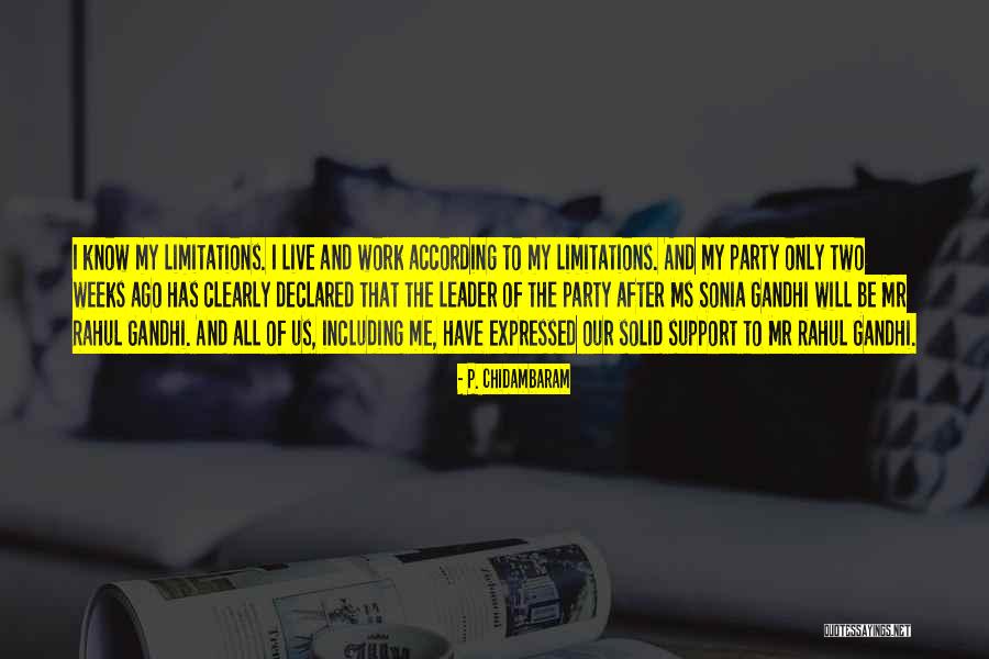 Live It Up Party Quotes By P. Chidambaram Live It Up Party Quotes By P. Chidambaram