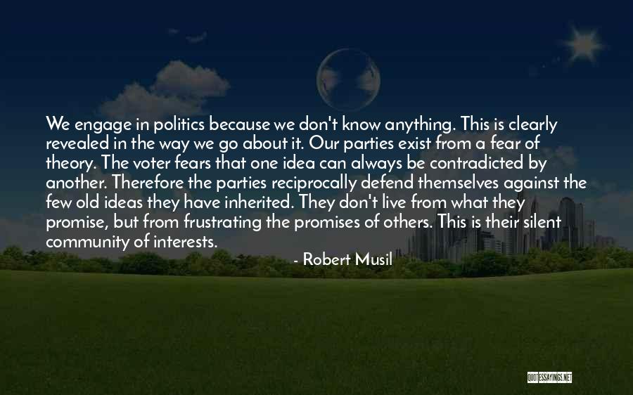 Live It Up Party Quotes By Robert Musil Live It Up Party Quotes By Robert Musil