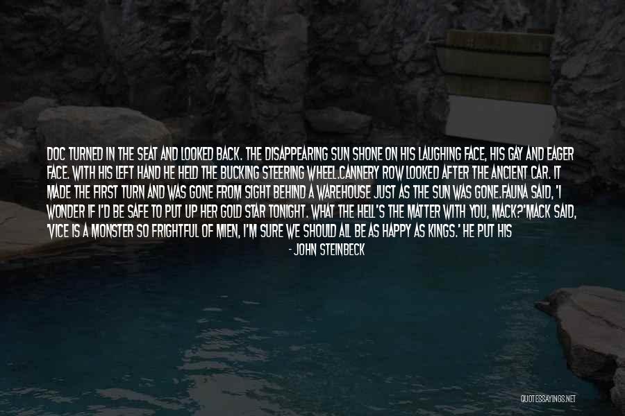 Live It Up Tonight Quotes By John Steinbeck