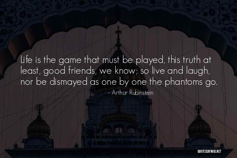Live Laugh Quotes By Arthur Rubinstein Live Laugh Quotes By Arthur Rubinstein