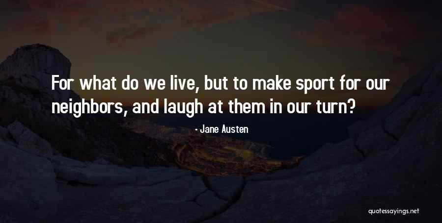 Live Laugh Quotes By Jane Austen Live Laugh Quotes By Jane Austen