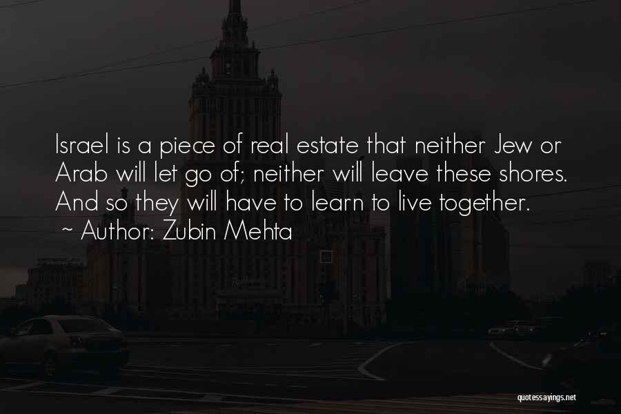 Live Learn And Let Go Quotes By Zubin Mehta
