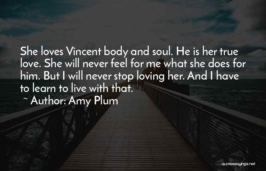 Live Learn And Love Quotes By Amy Plum