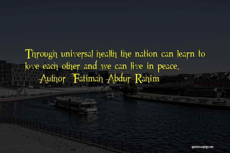 Live Learn And Love Quotes By Fatimah Abdur-Rahim