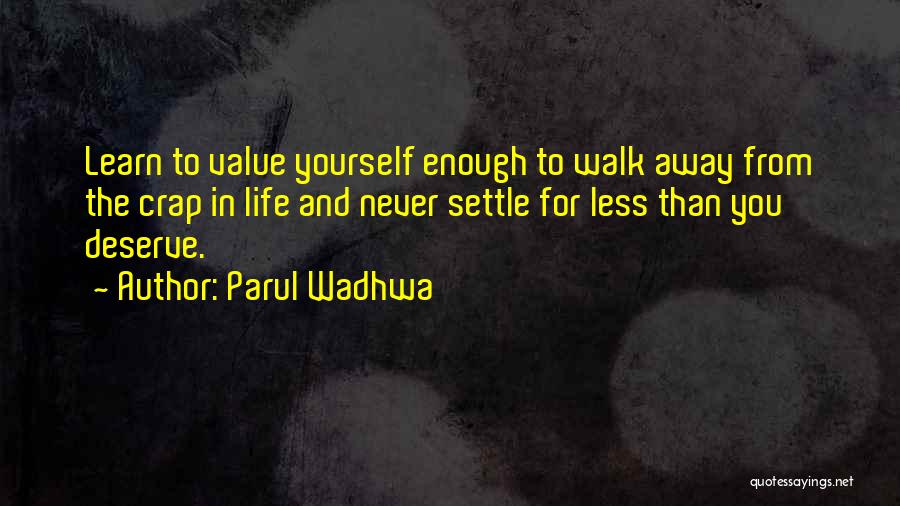 Live Learn And Love Quotes By Parul Wadhwa