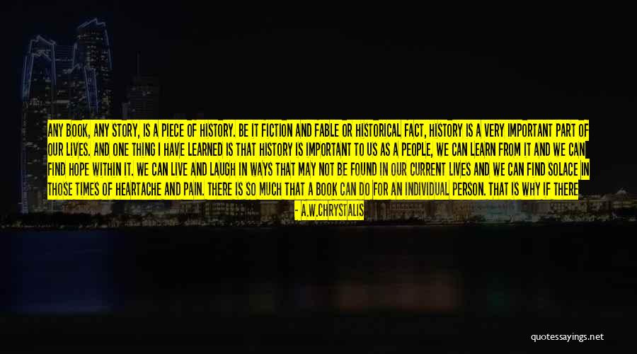 Live Learn Laugh Quotes By A.W.Chrystalis Live Learn Laugh Quotes By A.W.Chrystalis