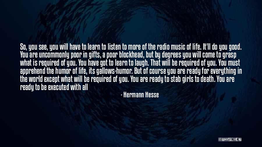 Live Learn Laugh Quotes By Hermann Hesse Live Learn Laugh Quotes By Hermann Hesse