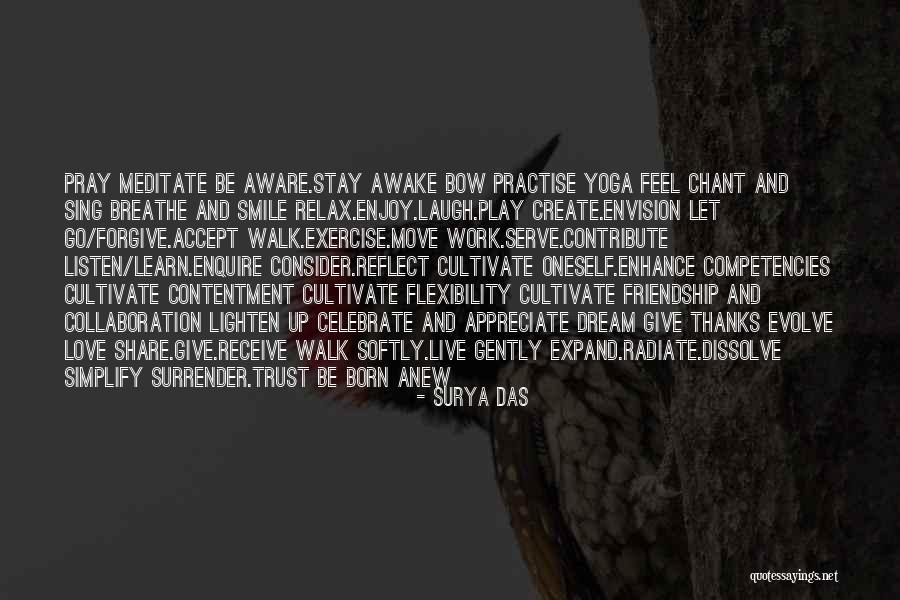 Live Learn Laugh Quotes By Surya Das Live Learn Laugh Quotes By Surya Das