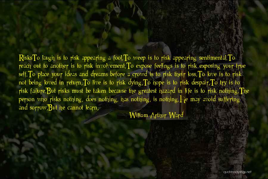 Live Learn Laugh Quotes By William Arthur Ward Live Learn Laugh Quotes By William Arthur Ward
