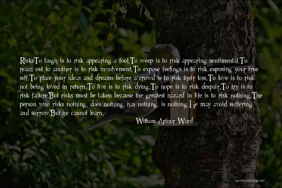 Live Learn Love Laugh Quotes By William Arthur Ward Live Learn Love Laugh Quotes By William Arthur Ward
