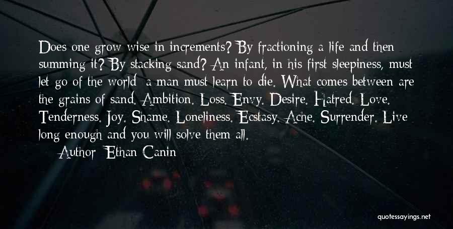 Live Let Die Quotes By Ethan Canin