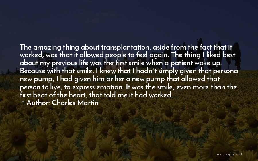 Live Life Again Quotes By Charles Martin