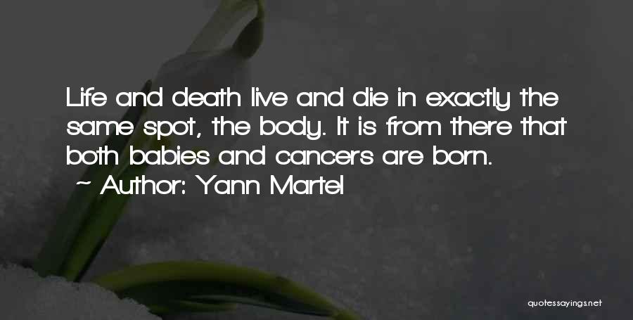 Live Life And Death Quotes By Yann Martel