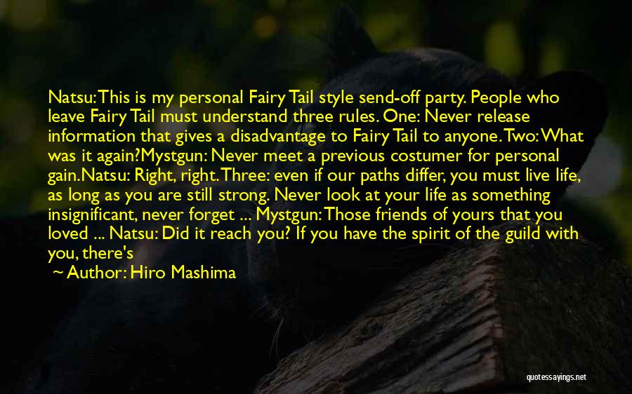 Live Life And Party Quotes By Hiro Mashima
