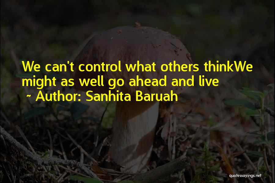 Live Life Carefree Quotes By Sanhita Baruah