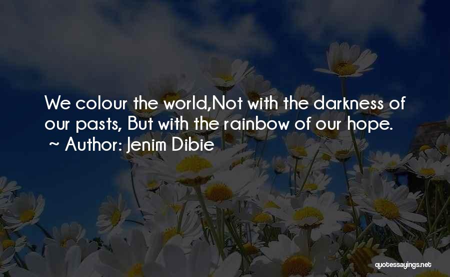 Live Life Color Quotes By Jenim Dibie