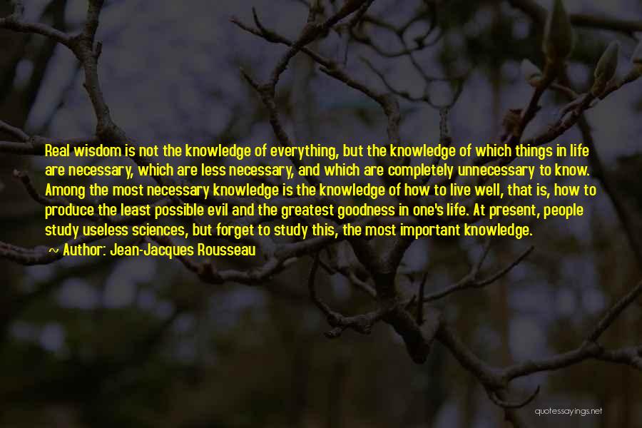 Live Life Completely Quotes By Jean-Jacques Rousseau