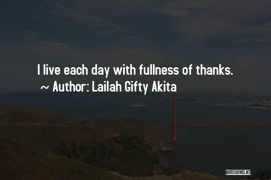 Live Life Daily Quotes By Lailah Gifty Akita