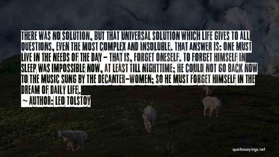 Live Life Daily Quotes By Leo Tolstoy