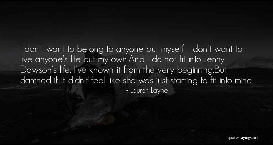 Live Life Fit Quotes By Lauren Layne Live Life Fit Quotes By Lauren Layne