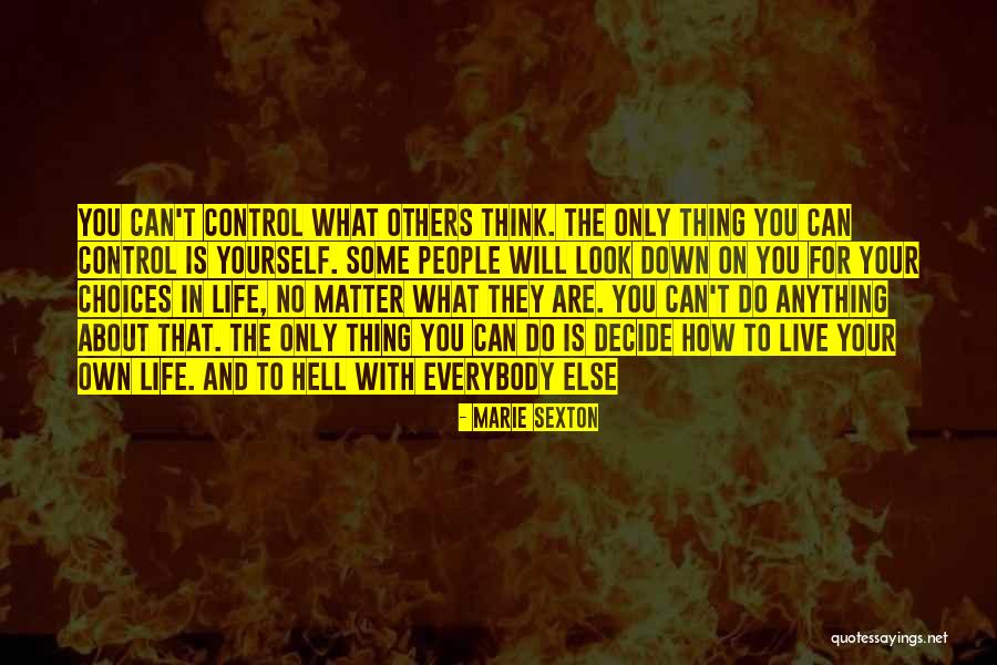 Live Life For Others Quotes By Marie Sexton