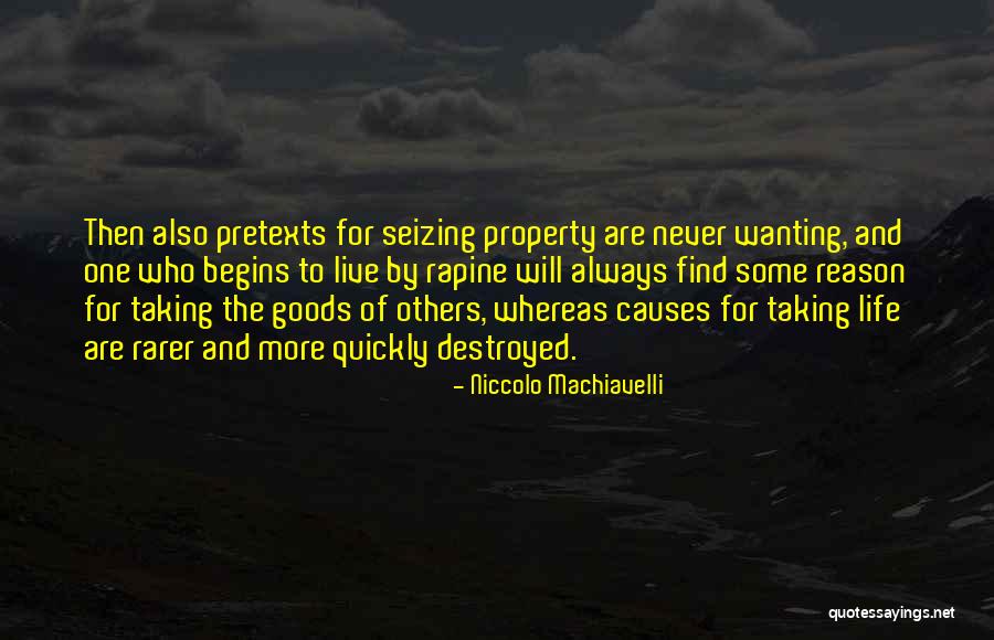 Live Life For Others Quotes By Niccolo Machiavelli