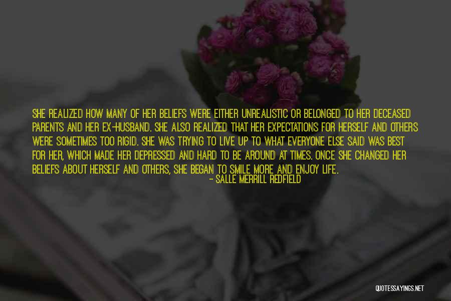 Live Life For Others Quotes By Salle Merrill Redfield Live Life For Others Quotes By Salle Merrill Redfield
