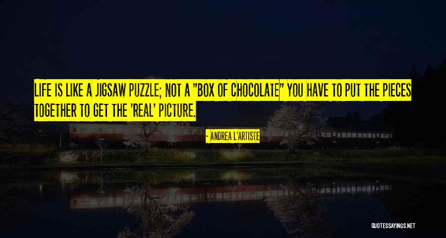 Live Life Outside The Box Quotes By Andrea L'Artiste Live Life Outside The Box Quotes By Andrea L'Artiste