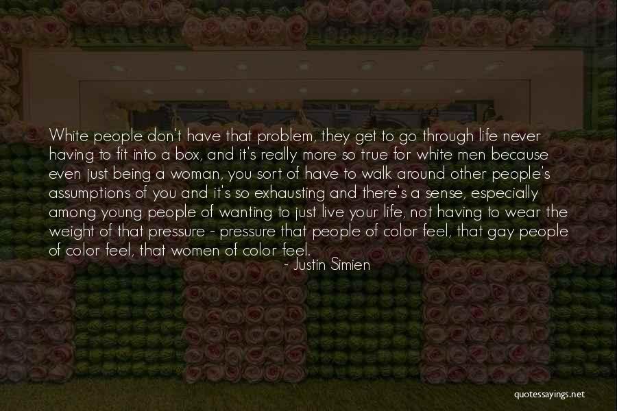 Live Life Outside The Box Quotes By Justin Simien Live Life Outside The Box Quotes By Justin Simien