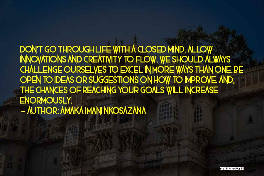 Live Life Quotes By Amaka Imani Nkosazana