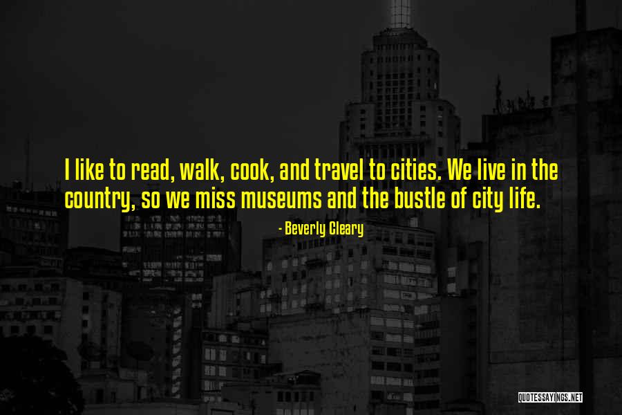 Live Life Travel Quotes By Beverly Cleary Live Life Travel Quotes By Beverly Cleary