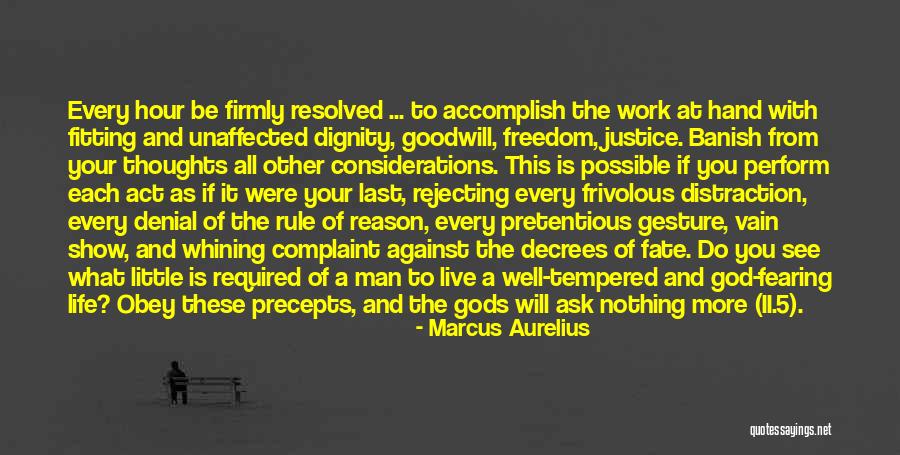 Live Life With Dignity Quotes By Marcus Aurelius Live Life With Dignity Quotes By Marcus Aurelius