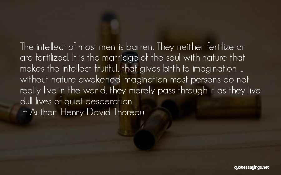 Live Life With Gratitude Quotes By Henry David Thoreau