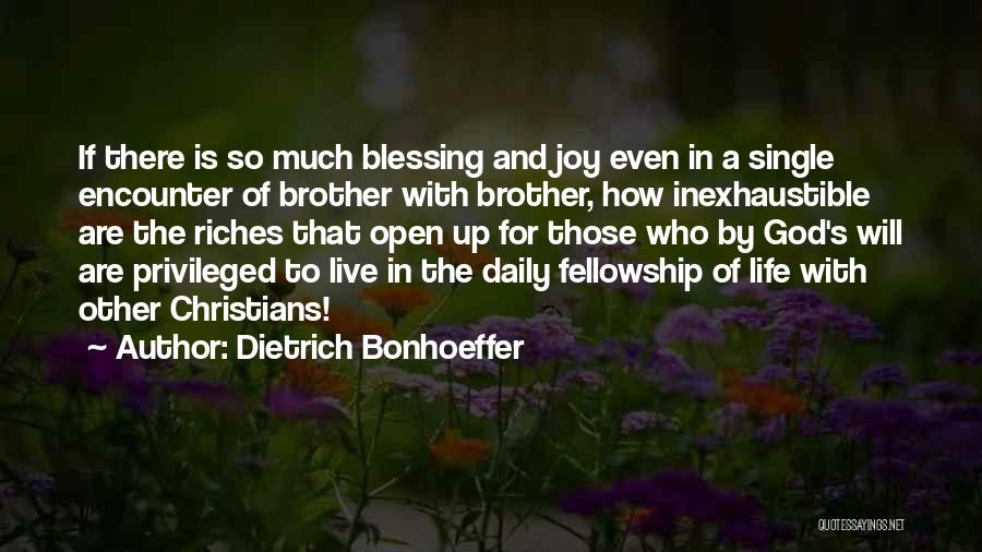 Live Life With Joy Quotes By Dietrich Bonhoeffer