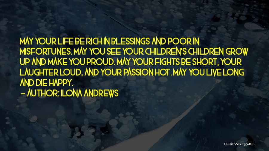 Live Life With Laughter Quotes By Ilona Andrews