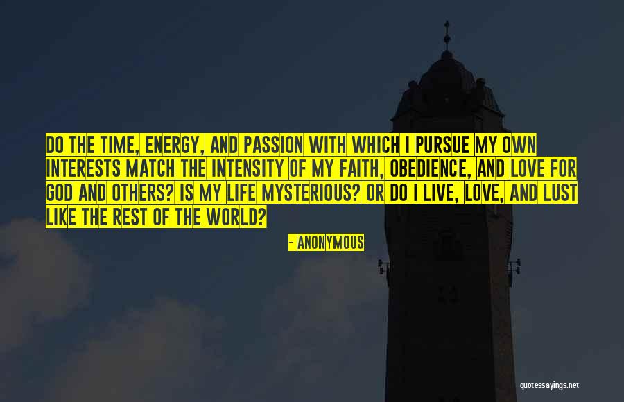 Live Life With Passion Quotes By Anonymous Live Life With Passion Quotes By Anonymous