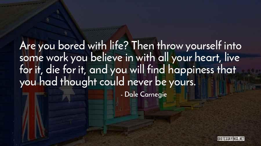 Live Life With Passion Quotes By Dale Carnegie Live Life With Passion Quotes By Dale Carnegie