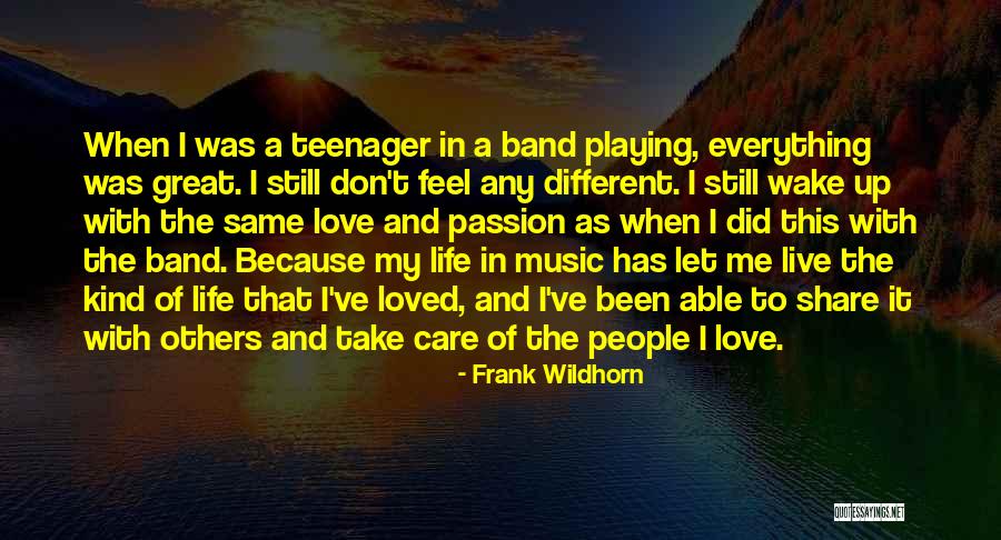 Live Life With Passion Quotes By Frank Wildhorn Live Life With Passion Quotes By Frank Wildhorn