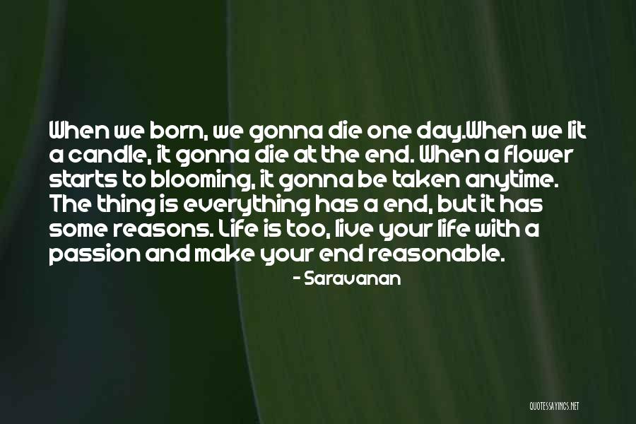 Live Life With Passion Quotes By Saravanan Live Life With Passion Quotes By Saravanan
