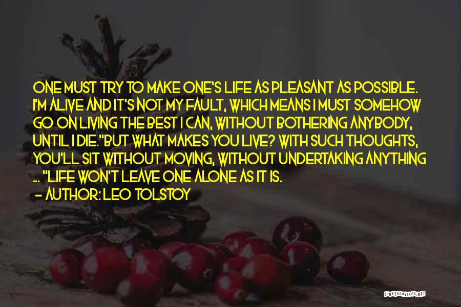 Live Life With Purpose Quotes By Leo Tolstoy