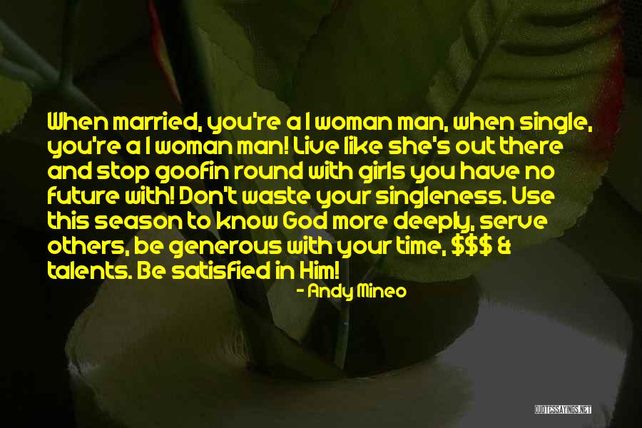 Live Like A Man Quotes By Andy Mineo