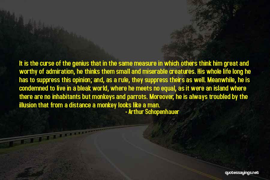 Live Like A Man Quotes By Arthur Schopenhauer