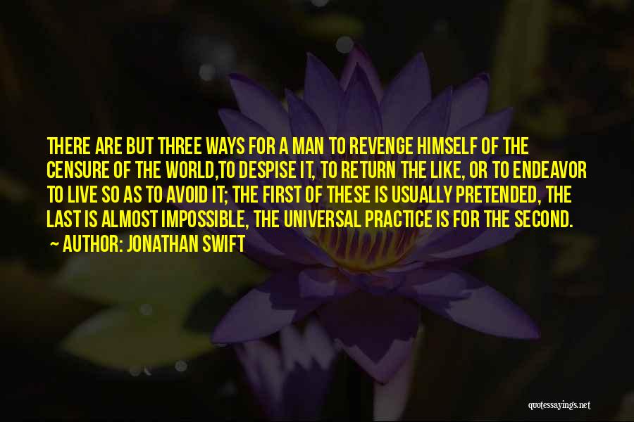 Live Like A Man Quotes By Jonathan Swift