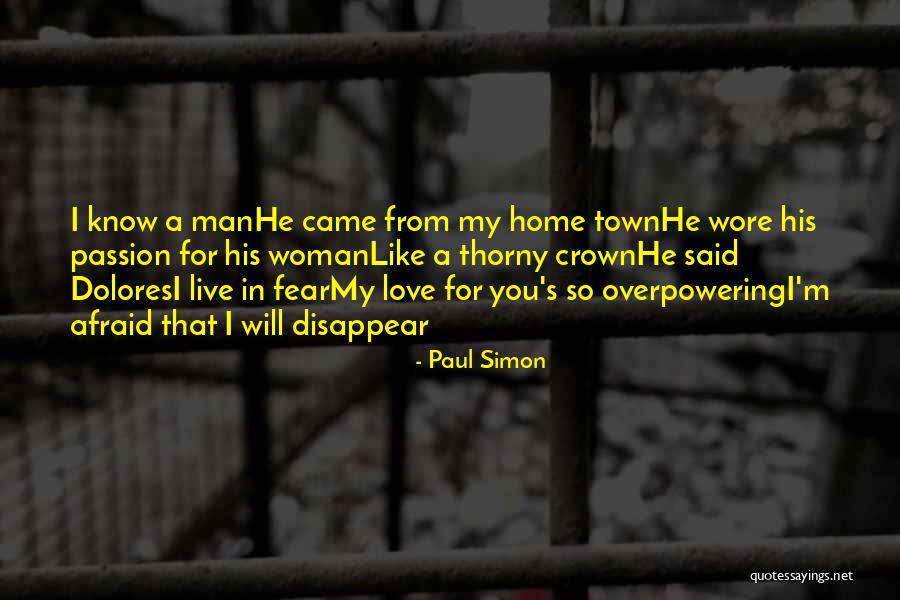 Live Like A Man Quotes By Paul Simon Live Like A Man Quotes By Paul Simon