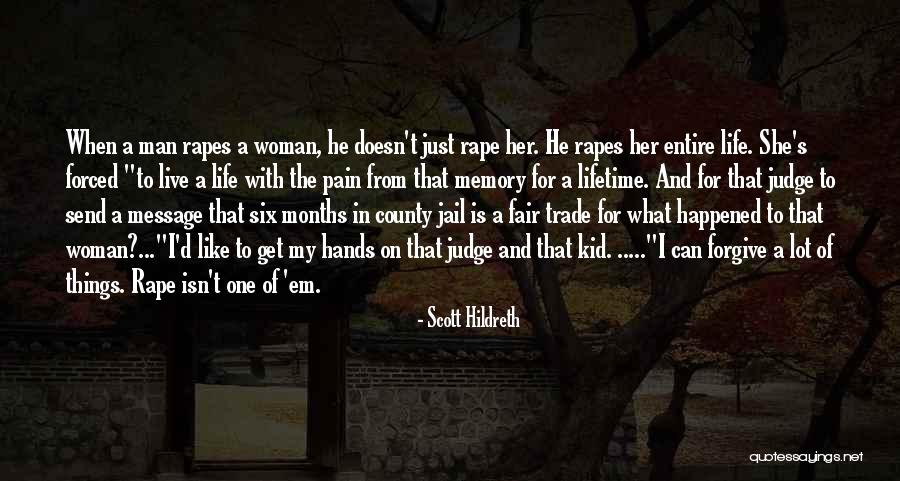 Live Like A Man Quotes By Scott Hildreth