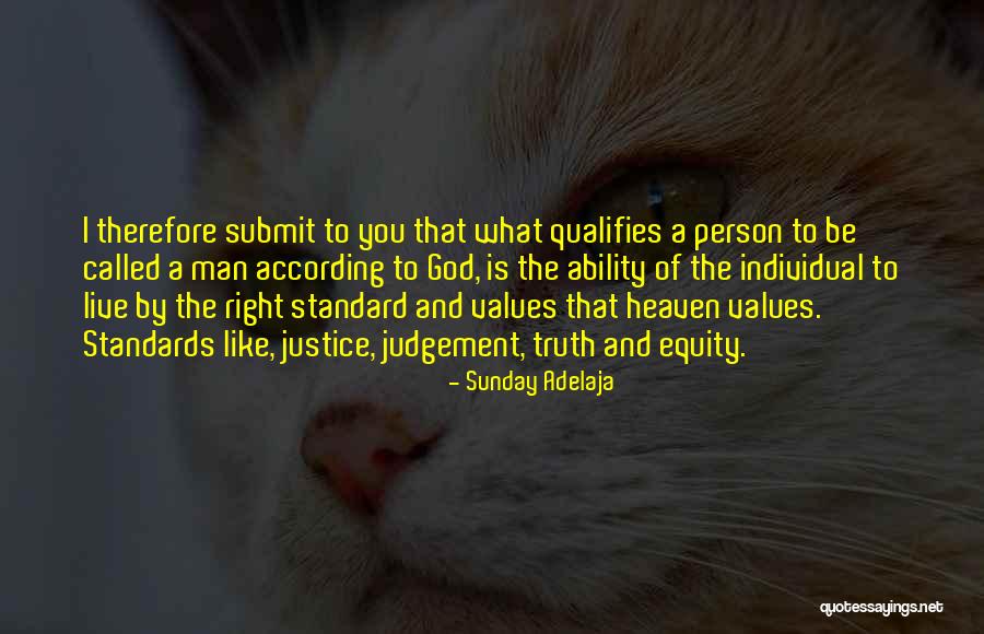 Live Like A Man Quotes By Sunday Adelaja Live Like A Man Quotes By Sunday Adelaja