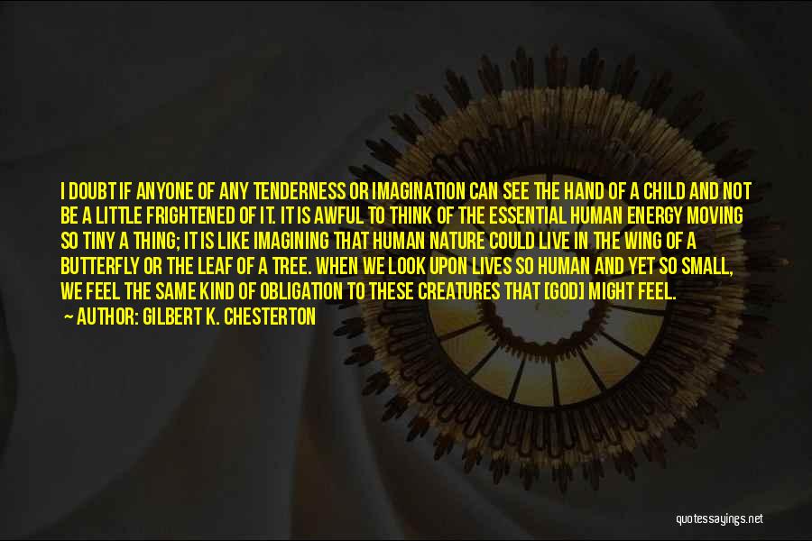 Live Like Child Quotes By Gilbert K. Chesterton