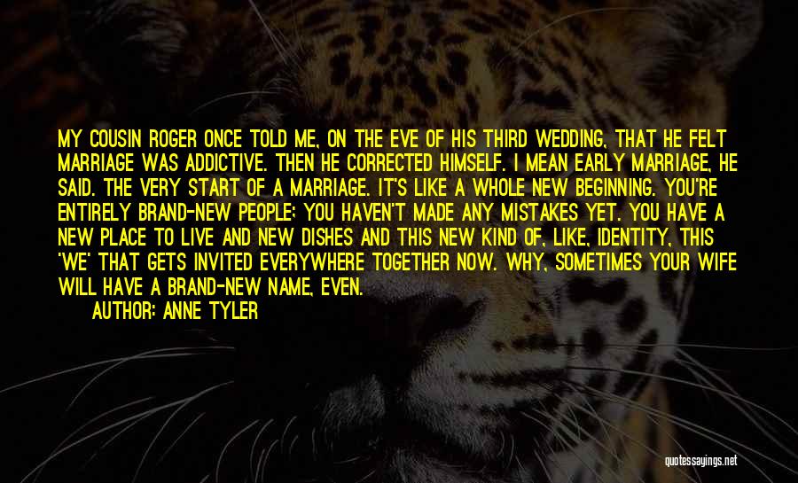 Live Like You Mean It Quotes By Anne Tyler